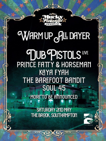 The Brook all day festival Mucky weekender warm up