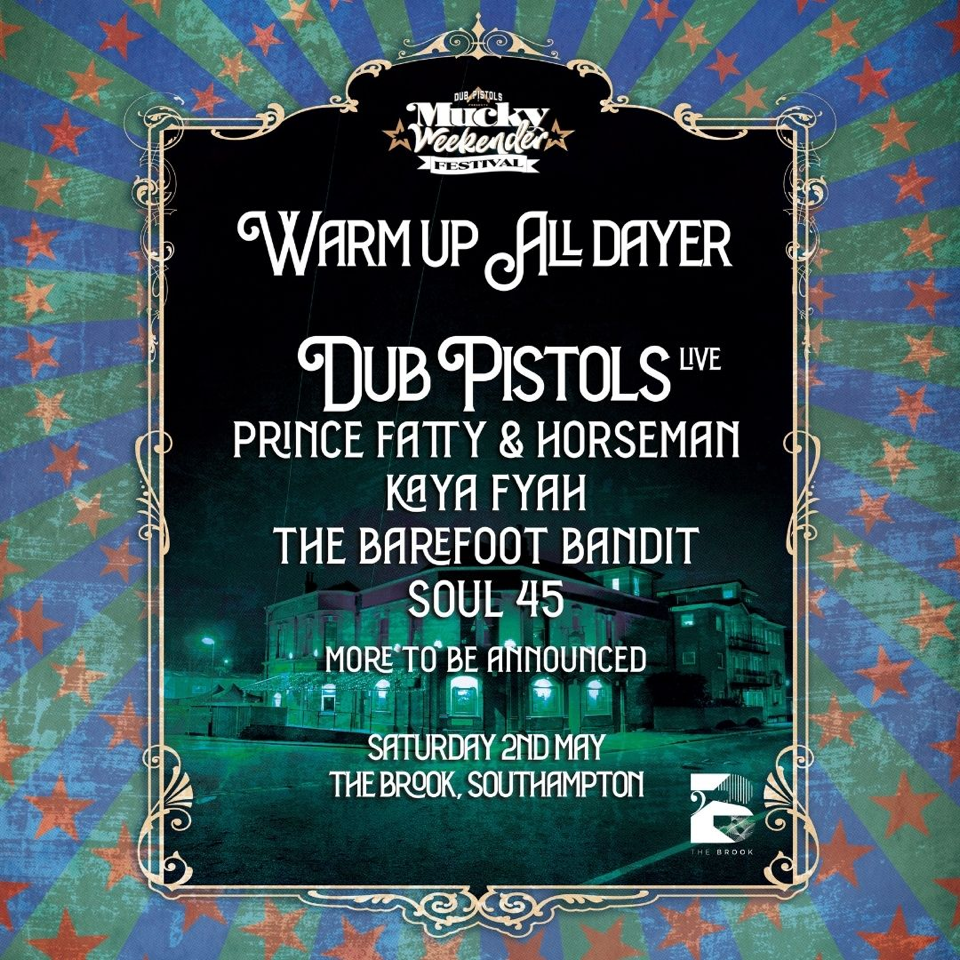 The Brook all day festival Mucky weekender warm up